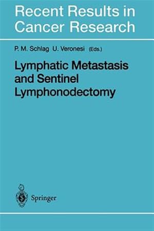 Immagine del venditore per Lymphatic Metastasis and Sentinel Lymphonodectomy venduto da GreatBookPrices