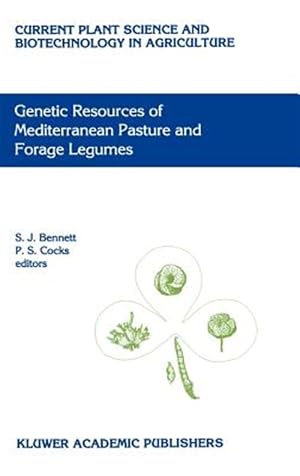 Immagine del venditore per Genetic Resources of Mediterranean Pasture and Forage Legumes venduto da GreatBookPrices