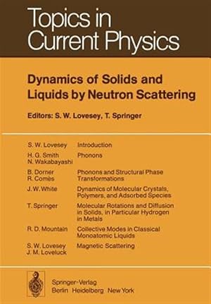 Seller image for Dynamics of Solids and Liquids by Neutron Scattering for sale by GreatBookPrices