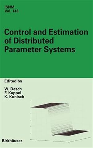 Immagine del venditore per Control and Estimation of Distributed Parameter Systems : International Conference in Maria Trost Austria, July 15-21, 2001 venduto da GreatBookPrices