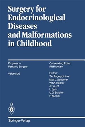 Immagine del venditore per Surgery for Endocrinological Diseases and Malformations in Childhood venduto da GreatBookPrices