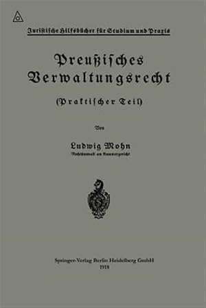 Seller image for Preussisches Verwaltungsrecht : Praktischer Teil -Language: german for sale by GreatBookPrices