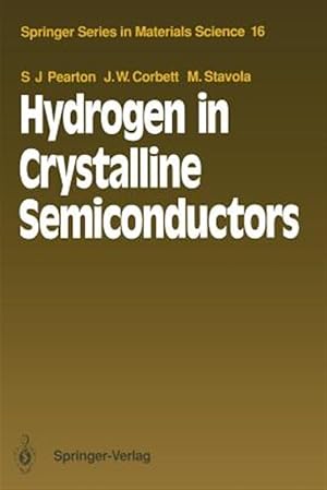 Immagine del venditore per Hydrogen in Crystalline Semiconductors venduto da GreatBookPrices