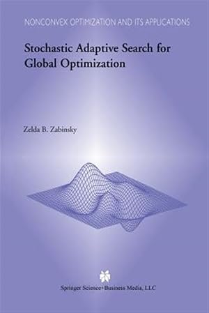 Immagine del venditore per Stochastic Adaptive Search for Global Optimization venduto da GreatBookPrices