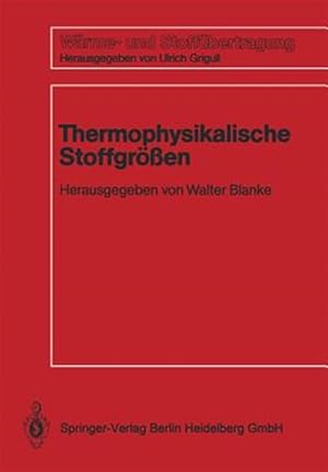 Image du vendeur pour Thermophysikalische Stoffgr�ssen -Language: german mis en vente par GreatBookPrices