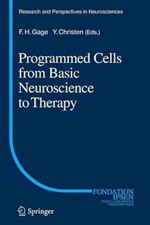 Seller image for Programmed Cells from Basic Neuroscience to Therapy for sale by GreatBookPrices