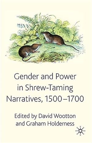 Seller image for Gender and Power in Shrew-Taming Narratives, 1500-1700 for sale by GreatBookPrices