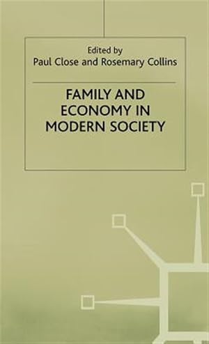Immagine del venditore per Family and Economy in Modern Society venduto da GreatBookPrices