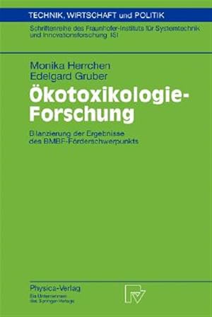 Seller image for �kotoxikologie-forschung/ Ecotoxicology Research : Bilanzierung Der Ergebnisse Des Bmbf-f�rderschwerpunkts/ Review of the Results of the Bmbf Funding Priority -Language: German for sale by GreatBookPrices