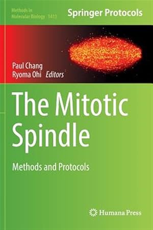 Immagine del venditore per Mitotic Spindle : Methods and Protocols venduto da GreatBookPrices