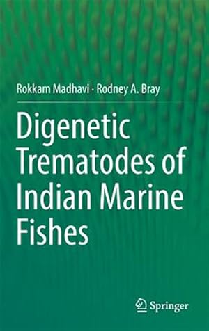 Bild des Verk�ufers f�r Digenetic Trematodes of Indian Marine Fishes zum Verkauf von GreatBookPrices