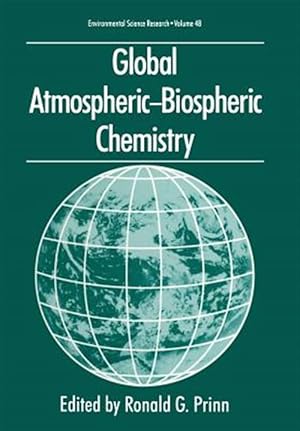 Immagine del venditore per Global Atmospheric-Biospheric Chemistry venduto da GreatBookPrices