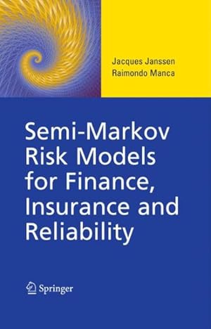 Seller image for Semi-markov Risk Models for Finance, Insurance and Reliability for sale by GreatBookPrices