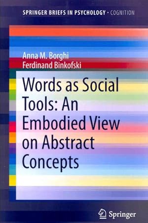 Seller image for Words As Social Tools : An Embodied View on Abstract Concepts for sale by GreatBookPrices