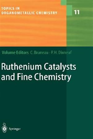 Immagine del venditore per Ruthenium Catalyst And Fine Chemistry venduto da GreatBookPrices