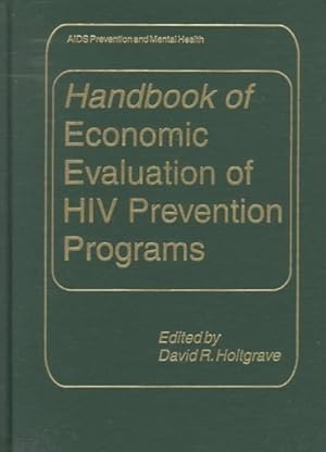 Bild des Verkufers fr Handbook of Economic Evaluation of HIV Prevention Programs zum Verkauf von GreatBookPrices