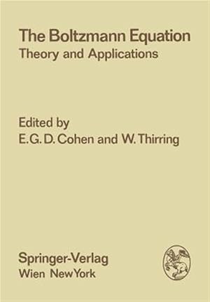 Imagen del vendedor de Boltzmann Equation : Theory and Applications a la venta por GreatBookPrices