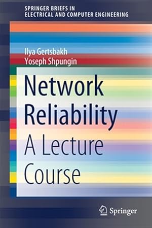 Immagine del venditore per Network Reliability : A Lecture Course venduto da GreatBookPrices