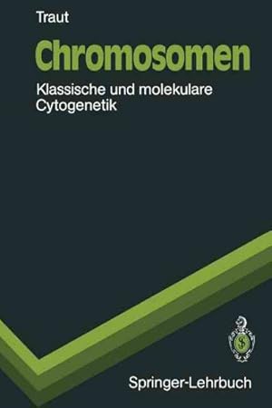 Image du vendeur pour Chromosomen : Klassische Und Molekulare Cytogenetik -Language: German mis en vente par GreatBookPrices