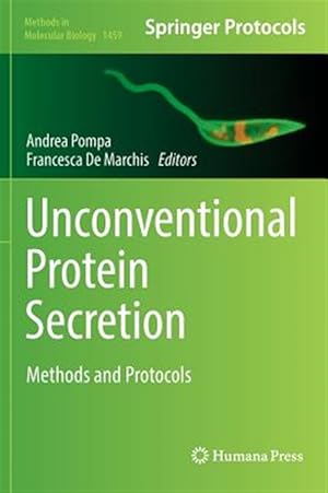 Seller image for Unconventional Protein Secretion : Methods and Protocols for sale by GreatBookPrices