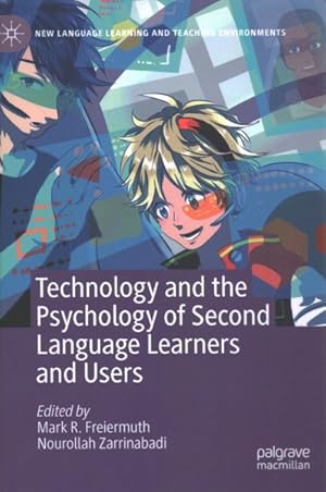 Bild des Verkufers fr Technology and the Psychology of Second Language Learners and Users zum Verkauf von GreatBookPrices
