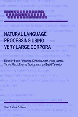Image du vendeur pour Natural Language Processing Using Very Large Corpora mis en vente par GreatBookPrices