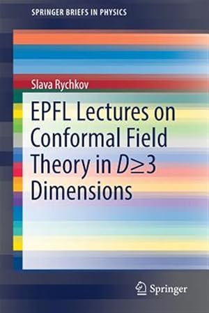 Imagen del vendedor de Epfl Lectures on Conformal Field Theory in D = 3 Dimensions a la venta por GreatBookPrices