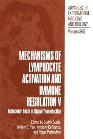Seller image for Mechanisms of Lymphocyte Activation and Immune Regulation V : Molecular Basis of Signal Transduction for sale by GreatBookPrices