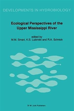 Immagine del venditore per Ecological Perspectives of the Upper Mississippi River venduto da GreatBookPrices