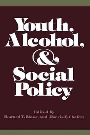 Seller image for Youth, Alcohol, and Social Policy for sale by GreatBookPrices