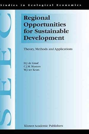 Immagine del venditore per Regional Opportunities for Sustainable Development : Theory, Methods and Applications venduto da GreatBookPrices