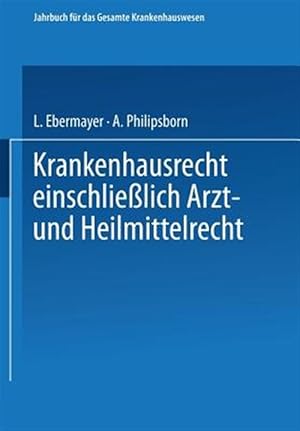Imagen del vendedor de Krankenhausrecht Einschliesslich Arzt- Und Heilmittelrecht -Language: german a la venta por GreatBookPrices