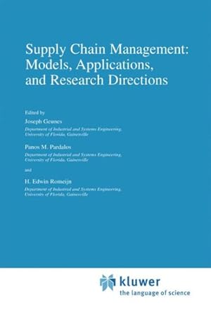 Imagen del vendedor de Supply Chain Management : Models, Applications, and Research Directions a la venta por GreatBookPrices