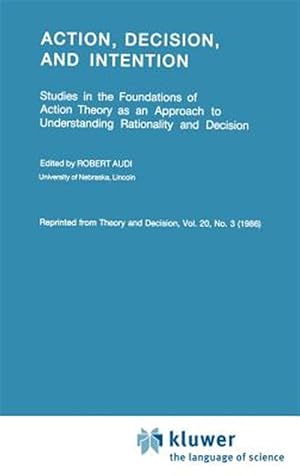 Seller image for Action, Decision and Intention for sale by GreatBookPrices