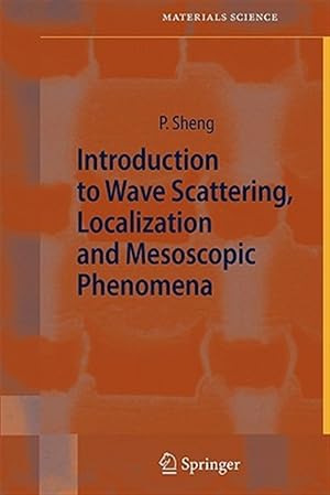 Seller image for Introduction to Wave Scattering, Localization and Mesoscopic Phenomena for sale by GreatBookPrices