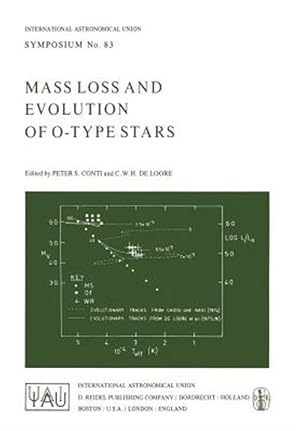 Imagen del vendedor de Mass Loss and Evolution of O-Type Stars a la venta por GreatBookPrices