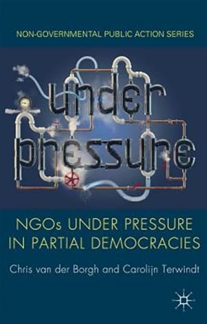 Seller image for NGOs under Pressure in Partial Democracies for sale by GreatBookPrices