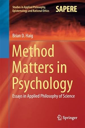 Seller image for Method Matters in Psychology : Essays in Applied Philosophy of Science for sale by GreatBookPrices