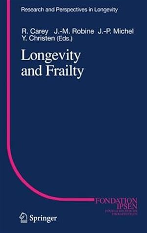 Immagine del venditore per Longevity And Fraity venduto da GreatBookPrices