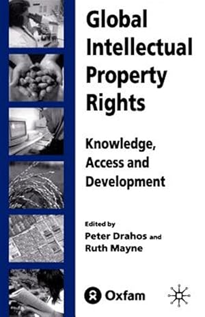 Immagine del venditore per Global Intellectual Property Rights : Knowledge, Access and Development venduto da GreatBookPrices