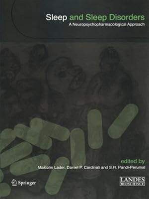 Imagen del vendedor de Sleep and Sleep Disorders : A Neuropsychopharmacological Approach a la venta por GreatBookPrices