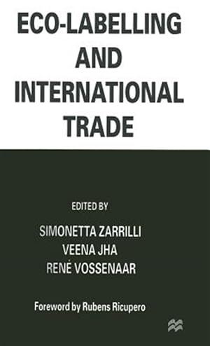 Image du vendeur pour Eco-Labelling and International Trade mis en vente par GreatBookPrices