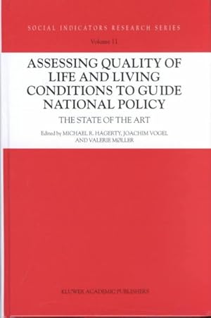 Imagen del vendedor de Assessing Quality of Life and Living Conditions to Guide National Policy : The State of the Art a la venta por GreatBookPrices