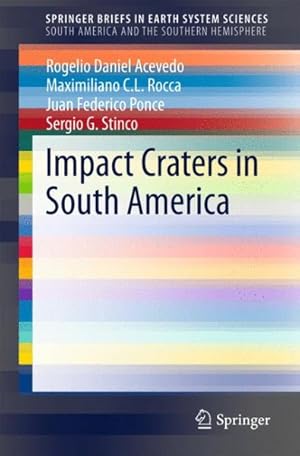 Immagine del venditore per Impact Craters in South America venduto da GreatBookPrices