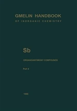 Imagen del vendedor de Sb Organoantimony Compounds : Compounds of Pentavalent Antimony With Three Sb-c Bonds a la venta por GreatBookPrices