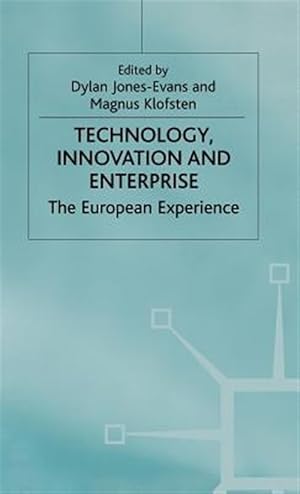 Seller image for Technology, Innovation and Enterprise : The European Experience for sale by GreatBookPrices