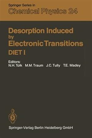 Immagine del venditore per Desorption Induced by Electronic Transitions Diet I : Proceedings of the First International Workshop, Williamsburg, Virginia, USA, May 12?14, 1982 venduto da GreatBookPrices