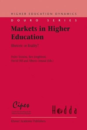 Immagine del venditore per Markets In Higher Education : Rhetoric Or Reality? venduto da GreatBookPrices