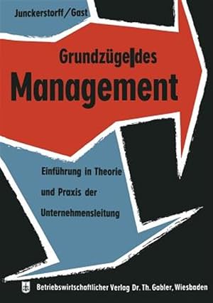 Seller image for Grundz�ge Des Management : Einf�hrung in Theorie Und Praxis Der Unternehmensleitung -Language: german for sale by GreatBookPrices