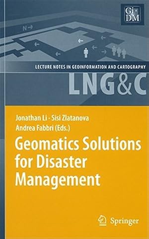 Imagen del vendedor de Geomatics Solutions for Disaster Management a la venta por GreatBookPrices